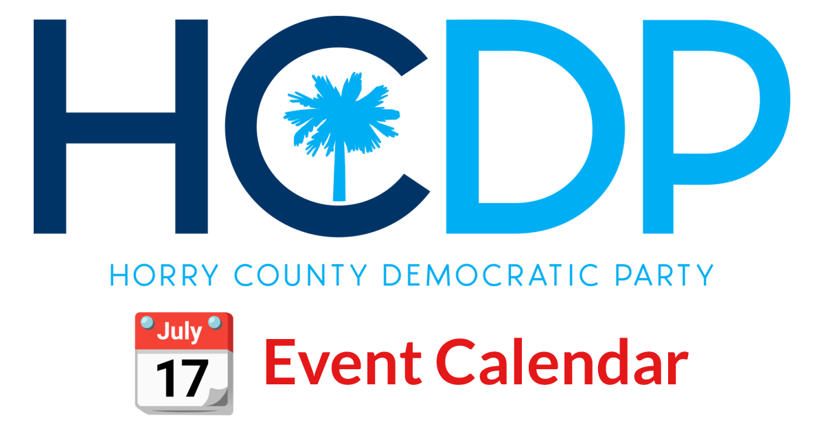 Events Calendar - Horry County Democratic Party Events Calendar - Horry County Democratic Party